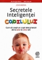 Secretele inteligentei copilului